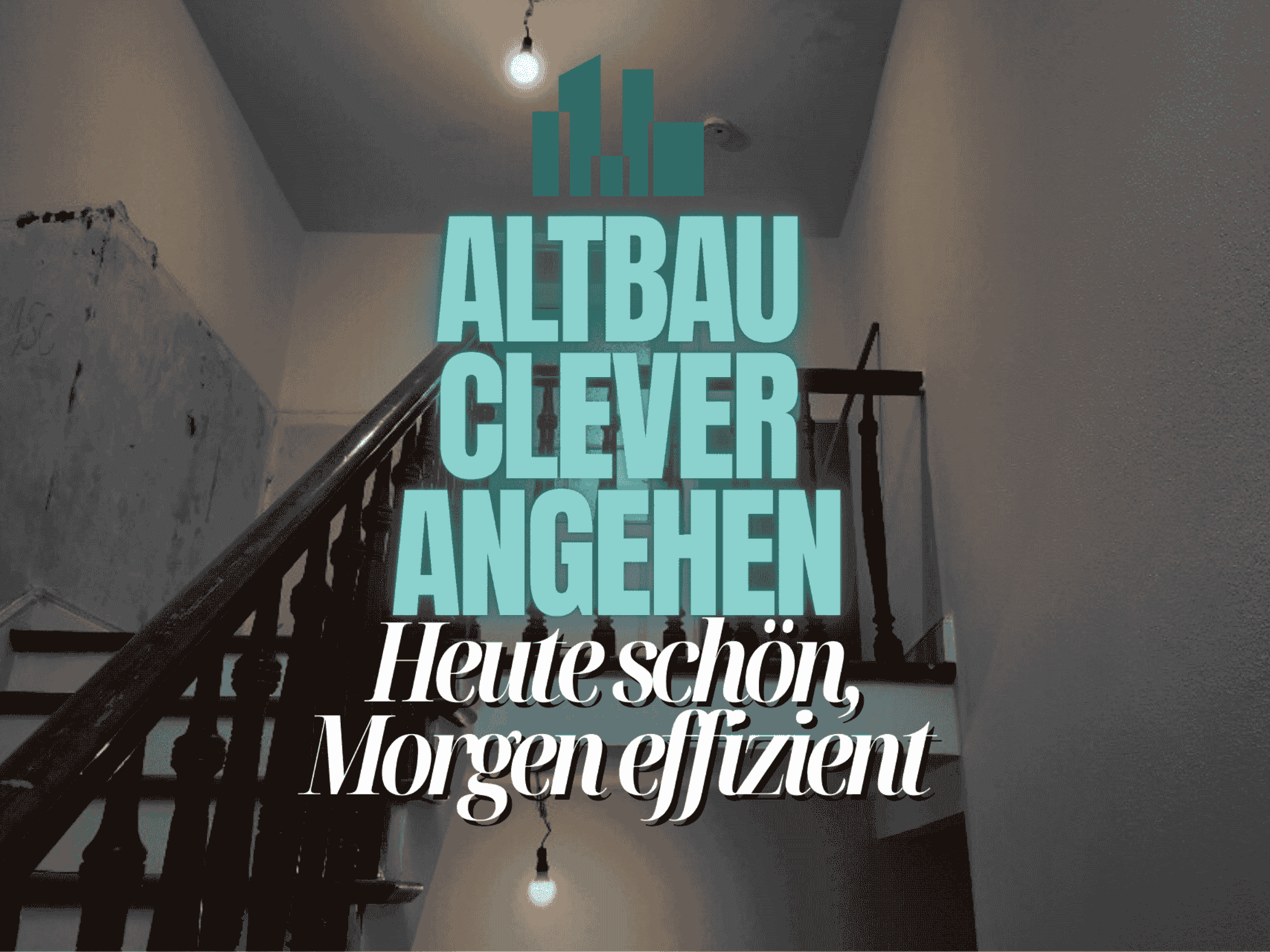 Altbau clever angehen